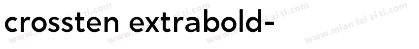 crossten extrabold字体转换